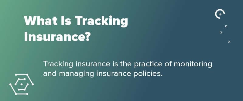 What Is Tracking Insurance?