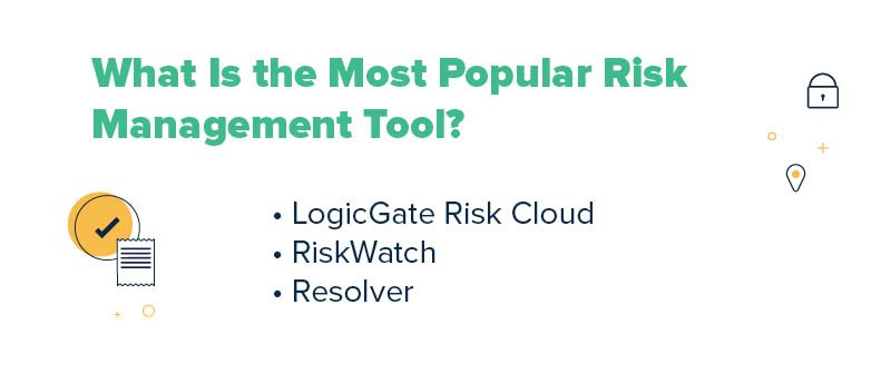 What Is the Most Popular Risk Management Tool?
