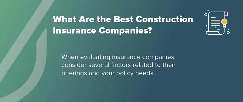 What Are the Best Construction Insurance Companies?