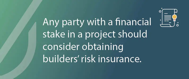 Do I Need Builders’ Risk Insurance?